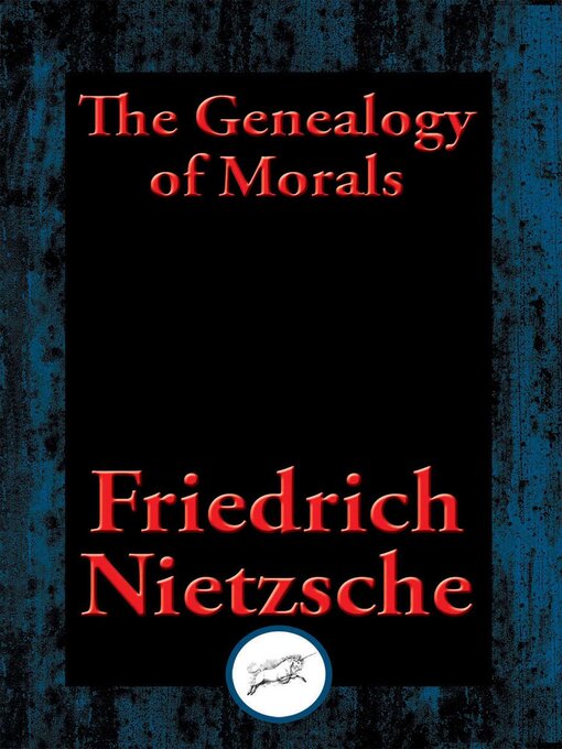 Title details for The Geneology of Morals by Friedrich Nietzsche - Available
